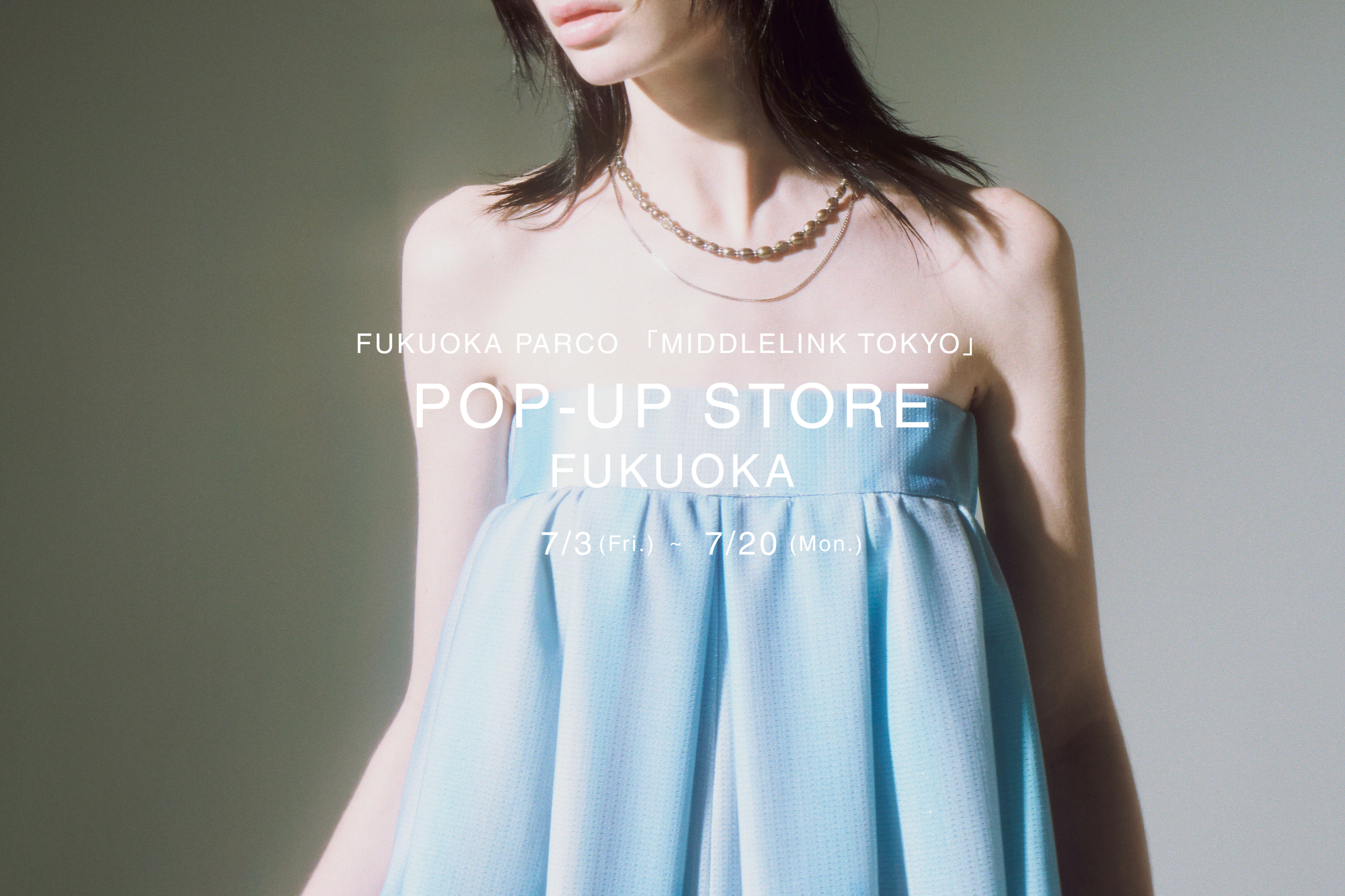 POP-UP STORE 福岡