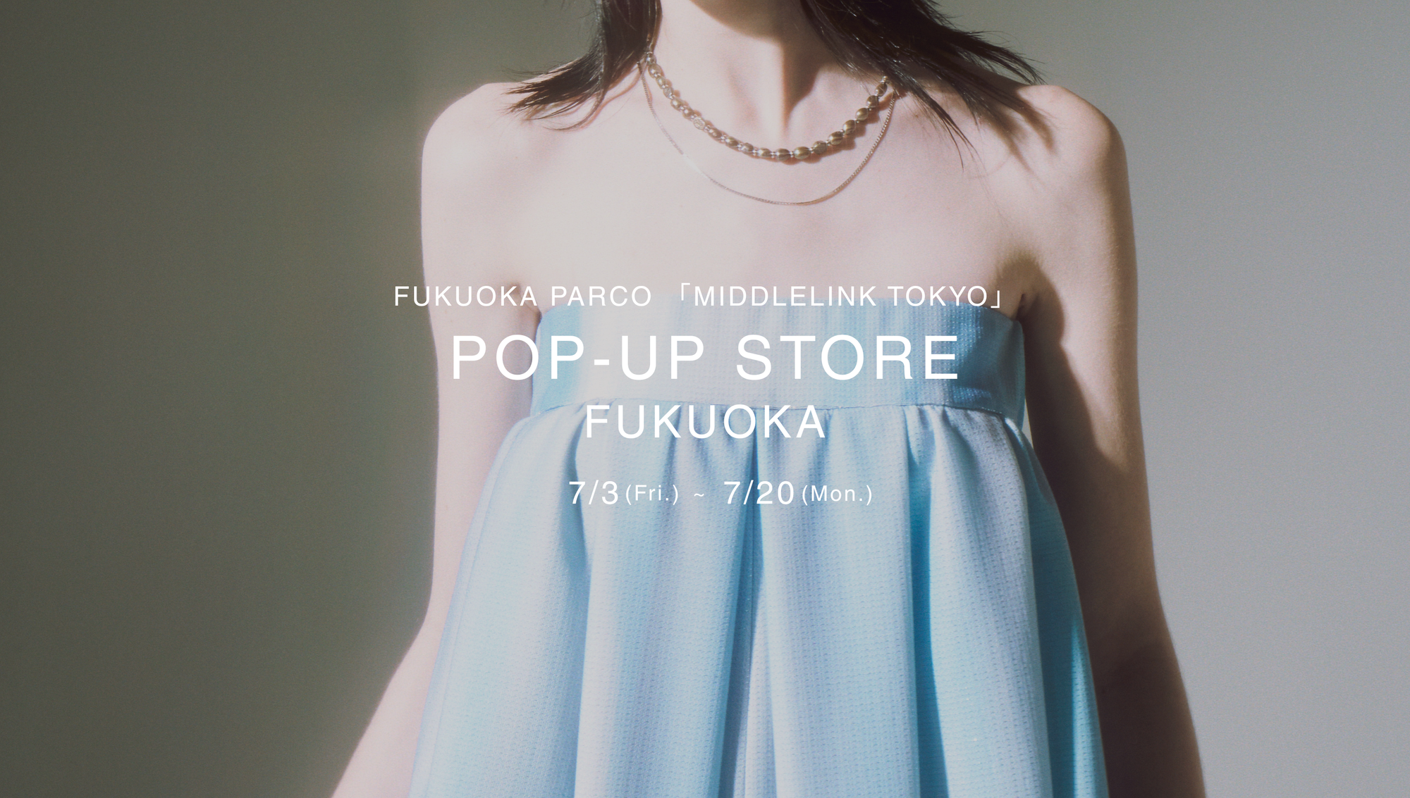 POP-UP STORE 福岡